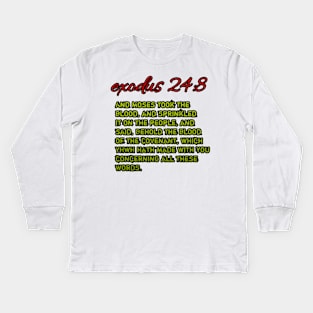 Exodus 24:8 Kids Long Sleeve T-Shirt